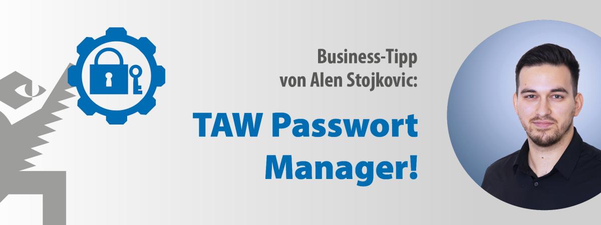 Passwörter sicher generieren, synchronisieren und aufbewahren!